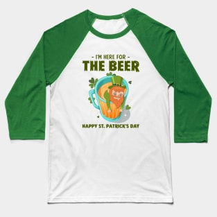 I'm here for the beer Baseball T-Shirt